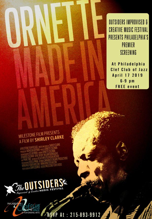 The Outsiders Improvised & Creative Music Festival 2019 and Philadelphia's Clef Club of Jazz are thrilled to present a film by Shirley Clarke Ornette: Made In America Philadelphia Premier. Followed by a Panel Discussion moderated by Dan Buskirk featuring members of the cast.
Ornette: Made in America captures Ornette Coleman's evolution over three decades. Returning home to Fort Worth, Texas in 1983 as a famed performer and composer, documentary footage, dramatic scenes and some of the first music video-style segments ever made, chronicle his boyhood in segregated Texas and his subsequent emergence as an American cultural pioneer and world-class icon. Among those who contribute to the film include William Burroughs, Brion Gysin, Buckminster Fuller, Don Cherry, Yoko Ono, Charlie Haden, Robert Palmer, Jayne Cortez and John Rockwell.
Ornette: Made in America is essential for anyone hoping to understand the history of jazz and the fertile creative exchange that highlighted the 60’s and 70’s in America. It is a portrayal of the inner life of an artist-innovator.
The innovative techniques that director Shirley Clarke and producer Kathelin Hoffman employed in this film very closely parallel the music of the man who is its subject. Clarke defied traditional documentary formats to reveal Ornette’s extraordinary vision through her equally extraordinary filmmaking artistry.
Critically acclaimed when it released in 1985, the film is even more significant today, as Coleman’s influence has increased, while Clarke and Hoffman’s interpretation of his life and times remain as fresh and exciting as ever.
The film focuses on the struggles and triumphs of Ornette Coleman’s life as well as on the inspired intelligence that spawned his creativity and ensured his success. Clarke’s footage includes Ornette in conversation with family and friends; excerpts of interviews, riffs and travels, along with footage of his performances—in his hometown of Fort Worth, TX, in New York, in Morocco and beyond—presents the most comprehensive record of his career available.
Ornette: Made in America explores the rhythms, images and myths of America seen through they eyes of an artist’s ever-expanding imagination and experience.
Starring
Ornette Coleman PrimeTime (Denardo Coleman — drums;Charles Ellerbe — guitar; Sabir Kamal— drums; Albert McDowell— bass; Bern Nix— guitar; Jamaaladeen Tacuma— bass)
John Giordano conducting the Fort Worth Symphony Orchestra
Demon Marshall and Gene Tatum as the young Ornette Coleman
At Philadelphia
Clef Club of Jazz
April 17 2019
6-9 pm
FREE EVENT-
You must RSVP to guarantee entry
(215) 893-9912.
Delicious Soul Food by Abu The Juiceman available for purchase