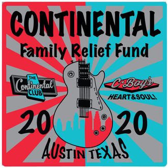 The C100% of donations benefit the Continental Club and C-Boy’s Heart & Soul employees who can’t work during the current public health crisis in addition to everything that owners & management are doing to help out financially right now. These hard working folks normally work mostly for tips, so your assistance in helping us supplement them during this time of need is greatly appreciated. Thanks so much for your generosity! We look forward to serving you again soon!