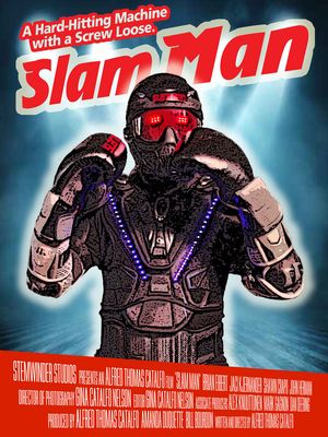 A faux infomercial parody for the boxing robot SLAM MAN - A Hard-Hitting Machine with a Screw Loose™.
Poster designed by David Random.