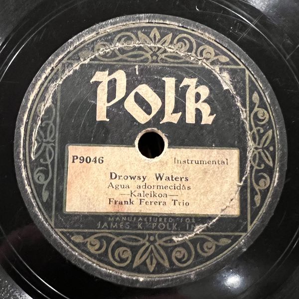Polk Label 78 RPM Record by Frank Ferera