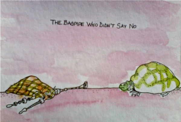 The Bagpipe Who Didn't Say No (The Turtle and the Bagpipe Illustration)
