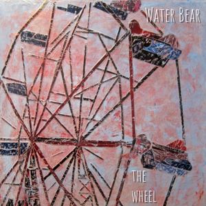 'The Wheel', upcoming album from WATER BEAR