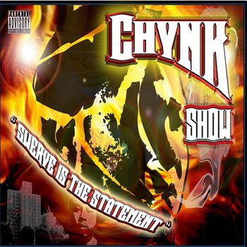 Chynk Showtyme Swerv Is The Statement http://www.datpiff.com/Chynk-Showtyme-Swerv-Is-The-Statement-mixtape.151149.html 2.Fuck With The O (Produced by Mozart Jones) 3.Statement (Produced by Mozart Jones) 5.Count On Me (Produced by Mozart Jones) 6. Every Night (Produced by Mozart Jones) 7.Blowin Haze Out (Produced by Mozart Jones) 11.Yo Hood (Produced By Mozart)