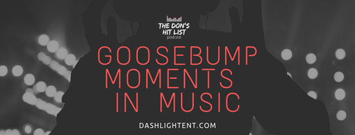 Check out The Don's hit list. This is an interview with Keith and Goosebump moments of our album 1. March 7th 2020