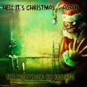 Hell It's Christmas Again HRX Records