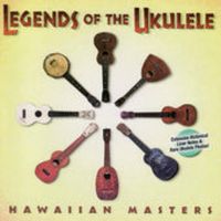 Legends Of The Ukulele, Hawaiian Masters, 2007
Various Artists
Genre: Hawaiian
Steel Guitar Track 22- Stardust w/ Bill Tapia