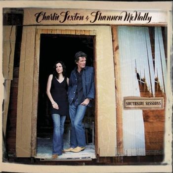 Charlie Sexton and Shannon McNally, “Nothing Mysterious” and “When We Were Younger,” from The Southside Sessions