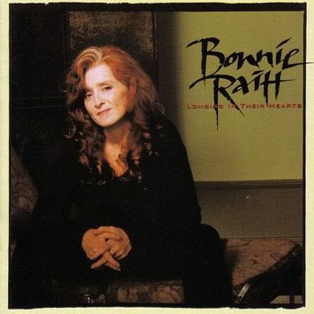 Bonnie Raitt, “You,” from Longing In Their Hearts