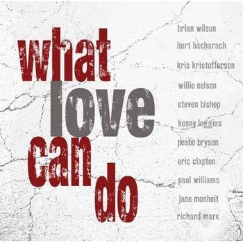 Brian Wilson "What Love Can Do" from What Love Can Do