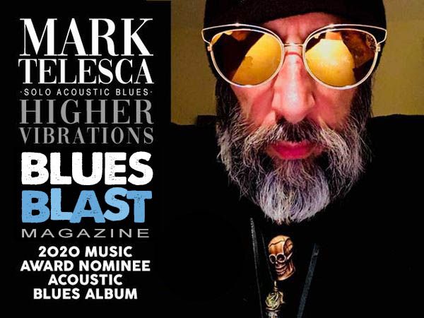 I am honored that my new album
"HIGHER VIBRATIONS"
was nominated for a
2020 BLUES BLAST AWARD!
ACOUSTIC BLUES ALBUM OF THE YEAR!!