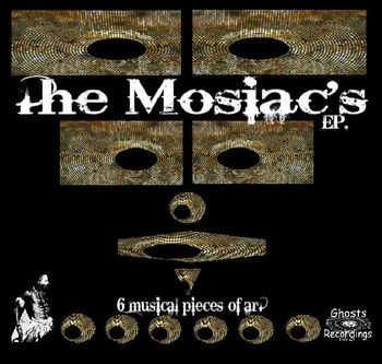 THE MOSIAC'S EP! available here; http://www.traxsource.com/title/178415/the-mosaics-ep