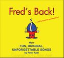 Fred's Back - The new music CD for kids by Peter Apel.  Makes a great gift!