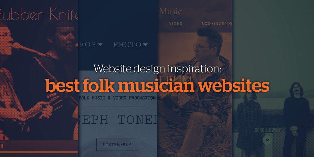 Website Design Inspiration: Best Folk Musician Websites