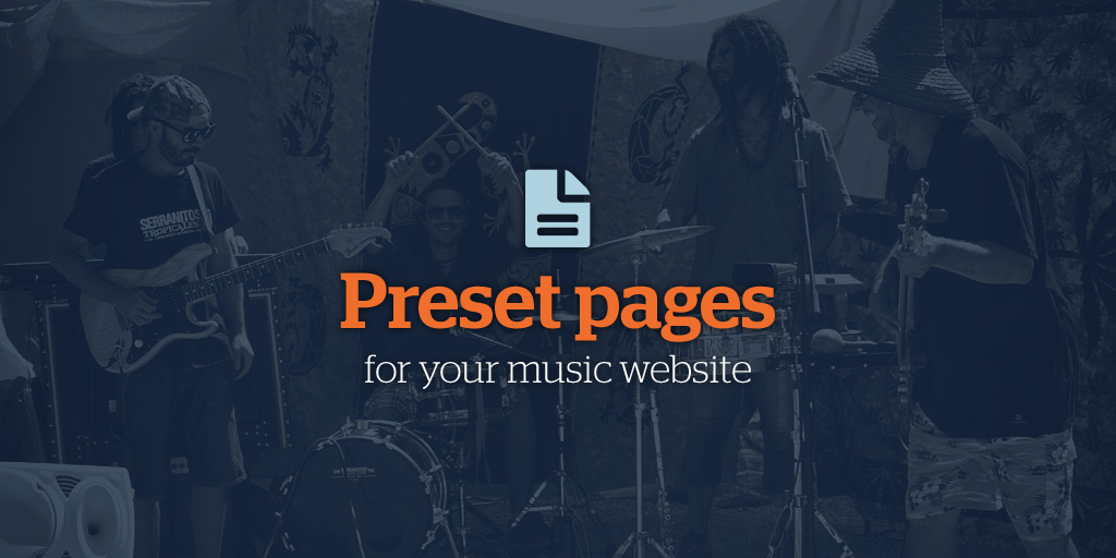 Preset Pages for your Music Website