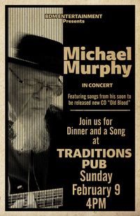 MICHAEL MURPHY SOLO AT TRADITIONS PUB