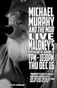 MICHAEL MURPHY AND THE MOB AT MALONEY'S
