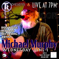 MICHAEL MURPHY SOLO AT THE TASTING ROOM OF MONONA