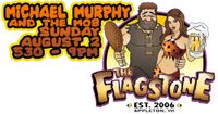MICHAEL MURPHY AND THE MOB AT FLAGSTONE BAR