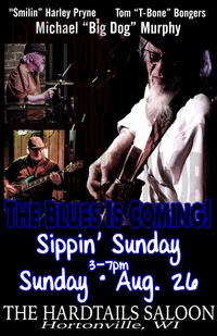 BIG DOG & THE MOB AT HARDTAILS FOR SIPPIN' SUNDAY