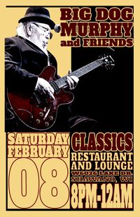 Michael Murphy & Friends at Classic's Restaurant & Lounge