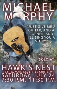 MICHAEL MURPHY SOLO AT THE HAWK'S NEST