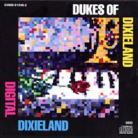 Digital Dixieland (Download) by DUKES of Dixieland