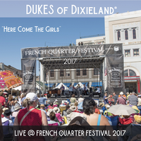Live @ French Quarter Festival by DUKES of Dixieland