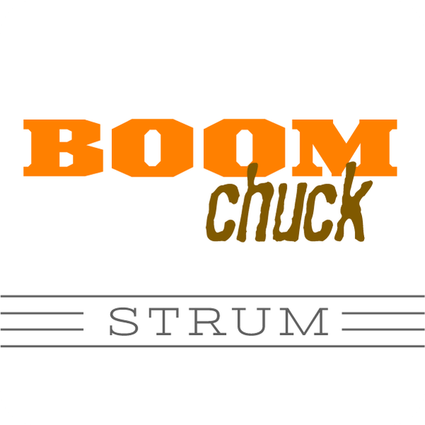 Boom Chuck Strum
