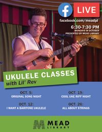 Mead Online Uke Class {Baritone Ukulele Night} 