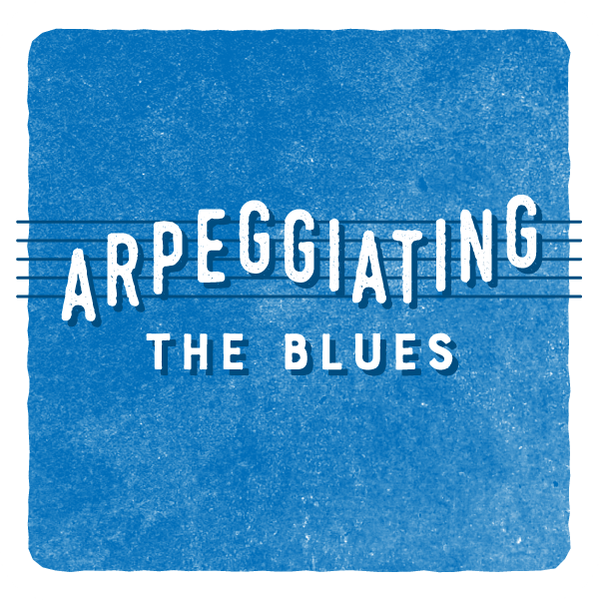 Arpeggiating the Blues