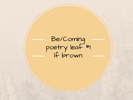 Poetry Leaf #1: Be/Coming (poetry pdf and music score)
