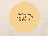 Poetry Leaf #1: Be/Coming (poetry pdf and music score)