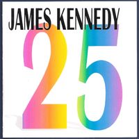 25 by James Kennedy