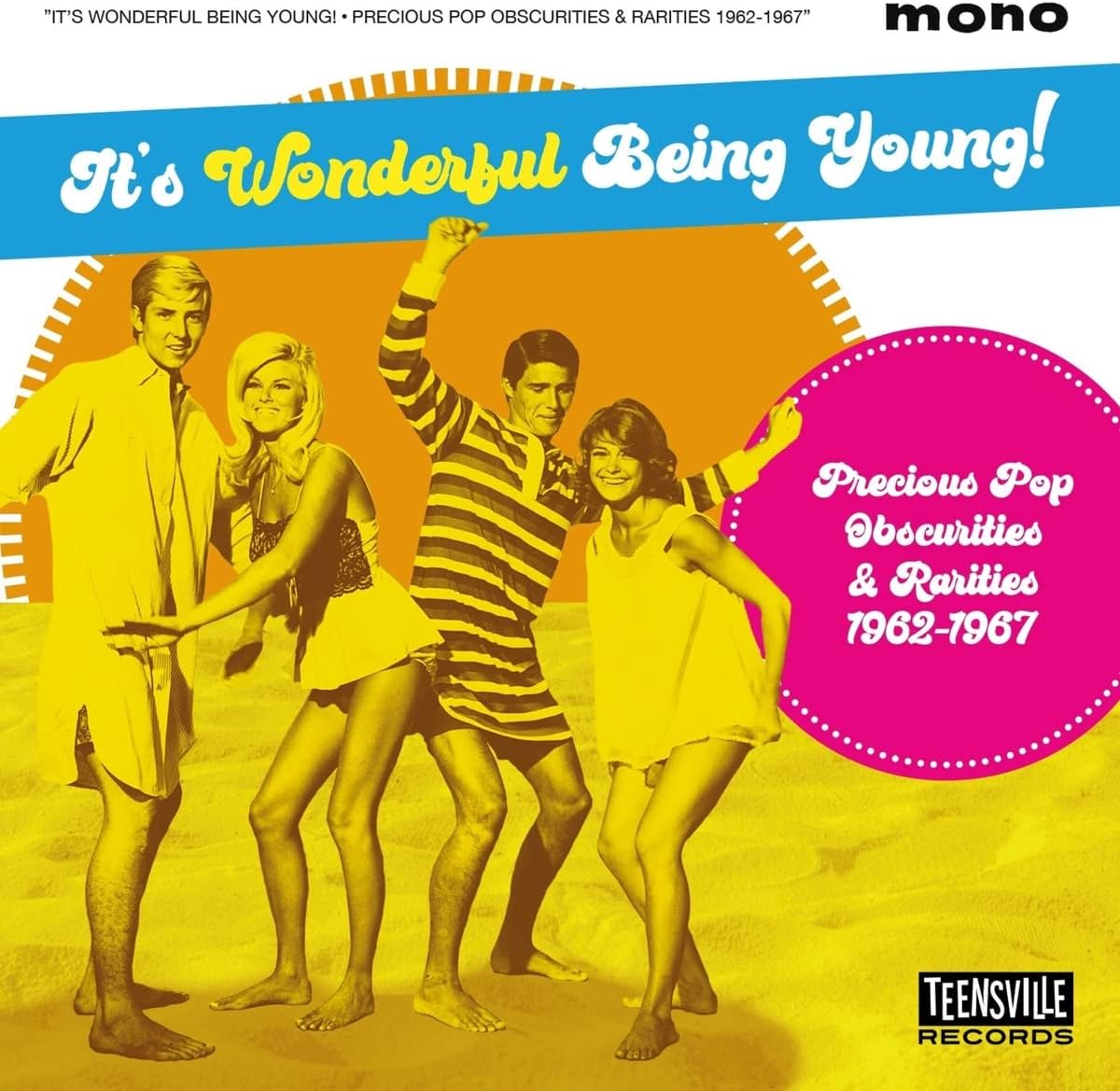 IT'S WONDERFUL BEING YOUNG - Precious Pop Obscurities & Rarities