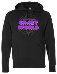 Crazy World Hoodie