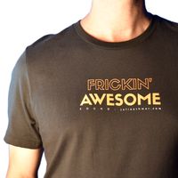 'Frickin' Awesome' Cotton Tee (Unisex/Men's Sizes)