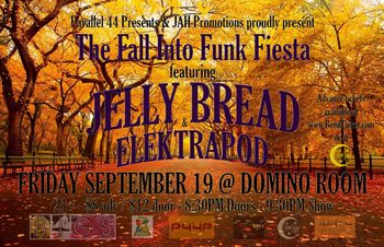 Elektrapod Poster - The Fall Into Funk Fiesta w/ Jelly Bread - The Domino Room - 9/19/14
