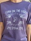 "Turn on the Light" T-Shirt