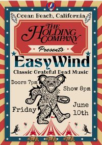 Easy Wind Live At The Holding Company in Ocean Beach, CA