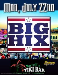 BIG HIX Live In Point Pleasant