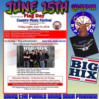 BIG HIX Live @ Somerville Elks' Flag Day Country Music Festival