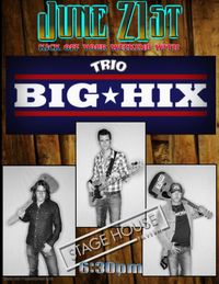 BIG HIX TRIO Live in Somerset, NJ