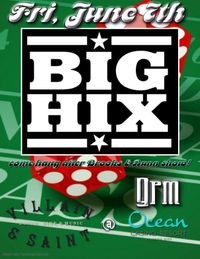BIG HIX Live in Atlantic City, NJ