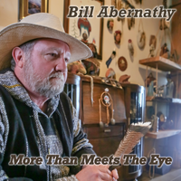More Than Meets The Eye by Bill Abernathy