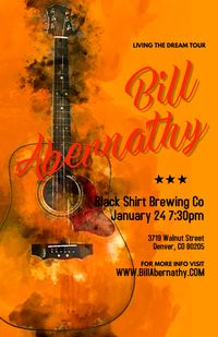 Bill Abernathy Living the Dream Tour