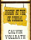 Jiggin' at the OK Corral (MB)