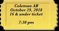 OCTOBER 29, 2018 - Coleman AB - Calvin Vollrath Concert (16 & Under Ticket)