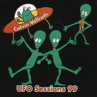UFO Sessions 99 (DD) by Calvin Vollrath