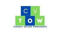 CV TOW - Tuesday Online Workshop