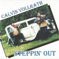 Steppin' Out (DD) by Calvin Vollrath